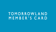 TOMORROWLAND MEMBERS CARD