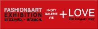 GALERIE VIE FASHION&ART EXHIBITION KNOTT GALERIE VIE+LOVE the belgiaun way