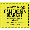 CALIFORNIA MARKET at Jiyugaoka Maple Farm Vol.2