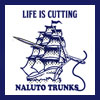 NALUTO TRUNKS ORDER FAIR
