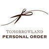 TOMORROWLAND PERSONAL ORDER 2015 SPRING ＆ SUMMER