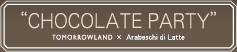 Chocolate Party